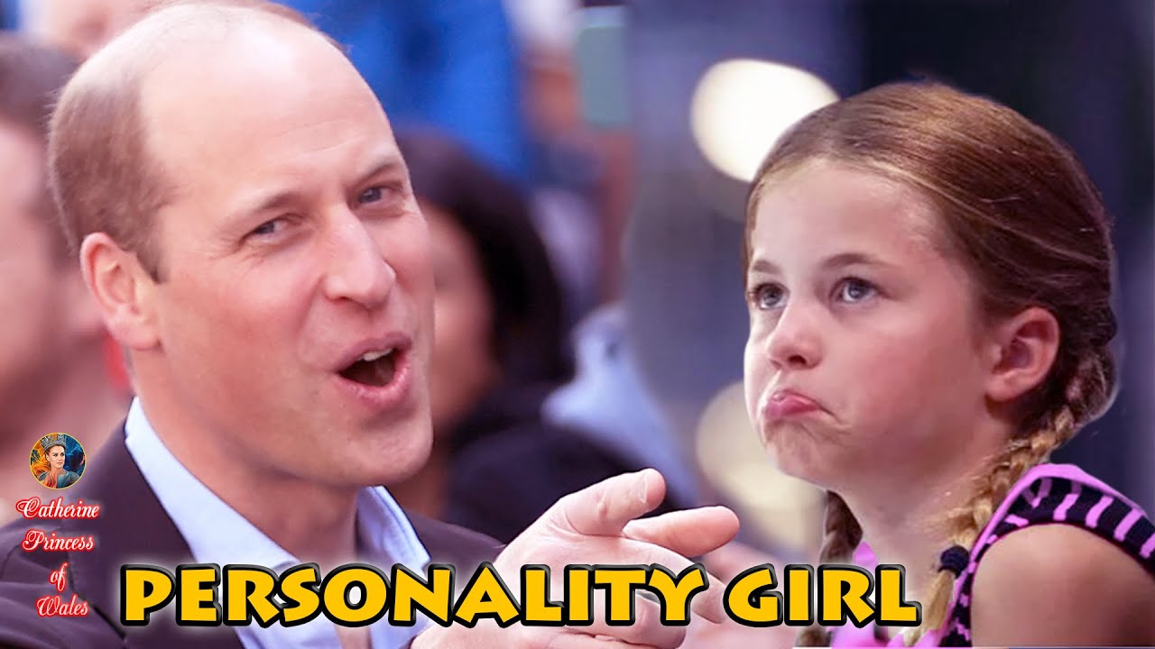 William’s Adorable Shares About His Daughter Charlotte: A Personality Girl & Somewhat Feisty